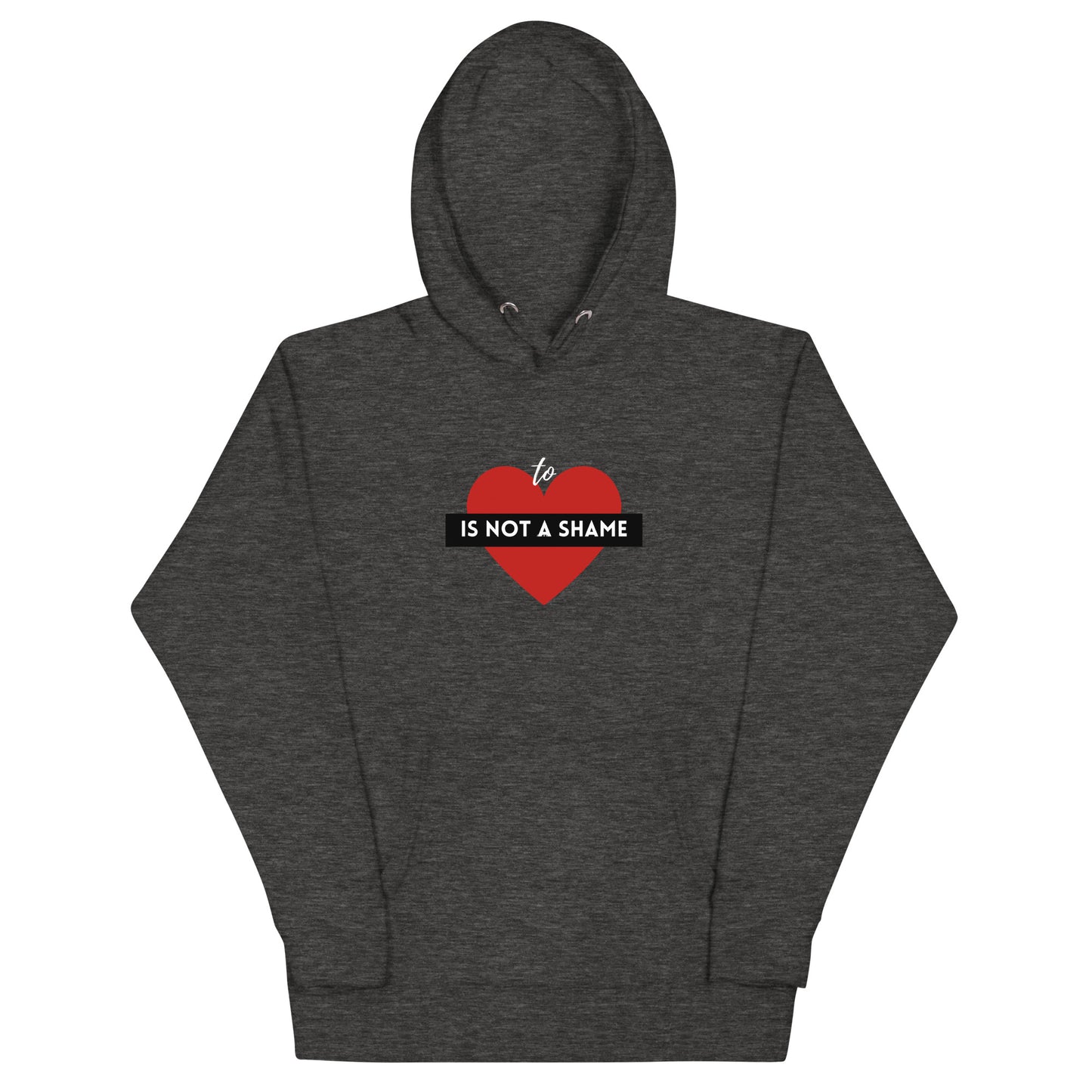 Love Unapologetically Unisex Hoodie