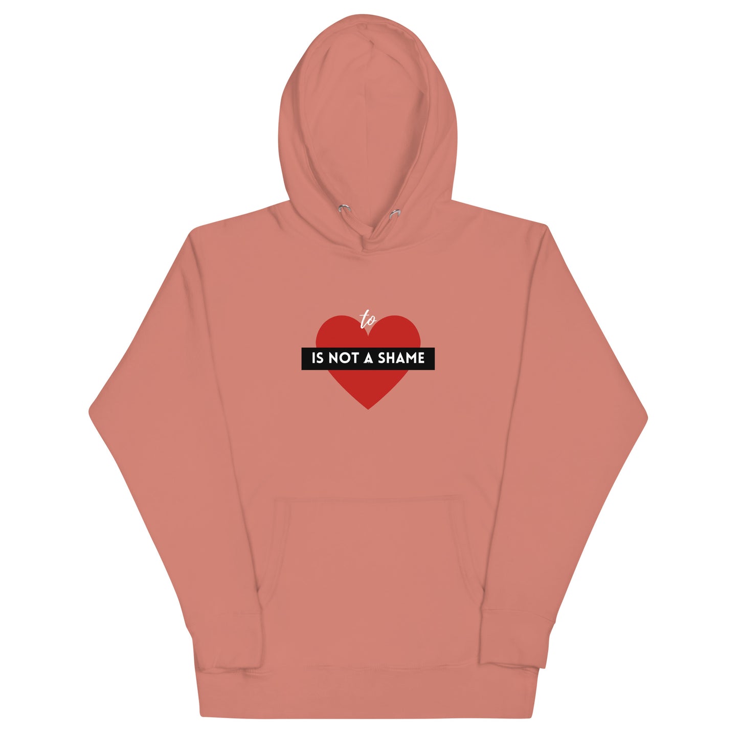 Love Unapologetically Unisex Hoodie