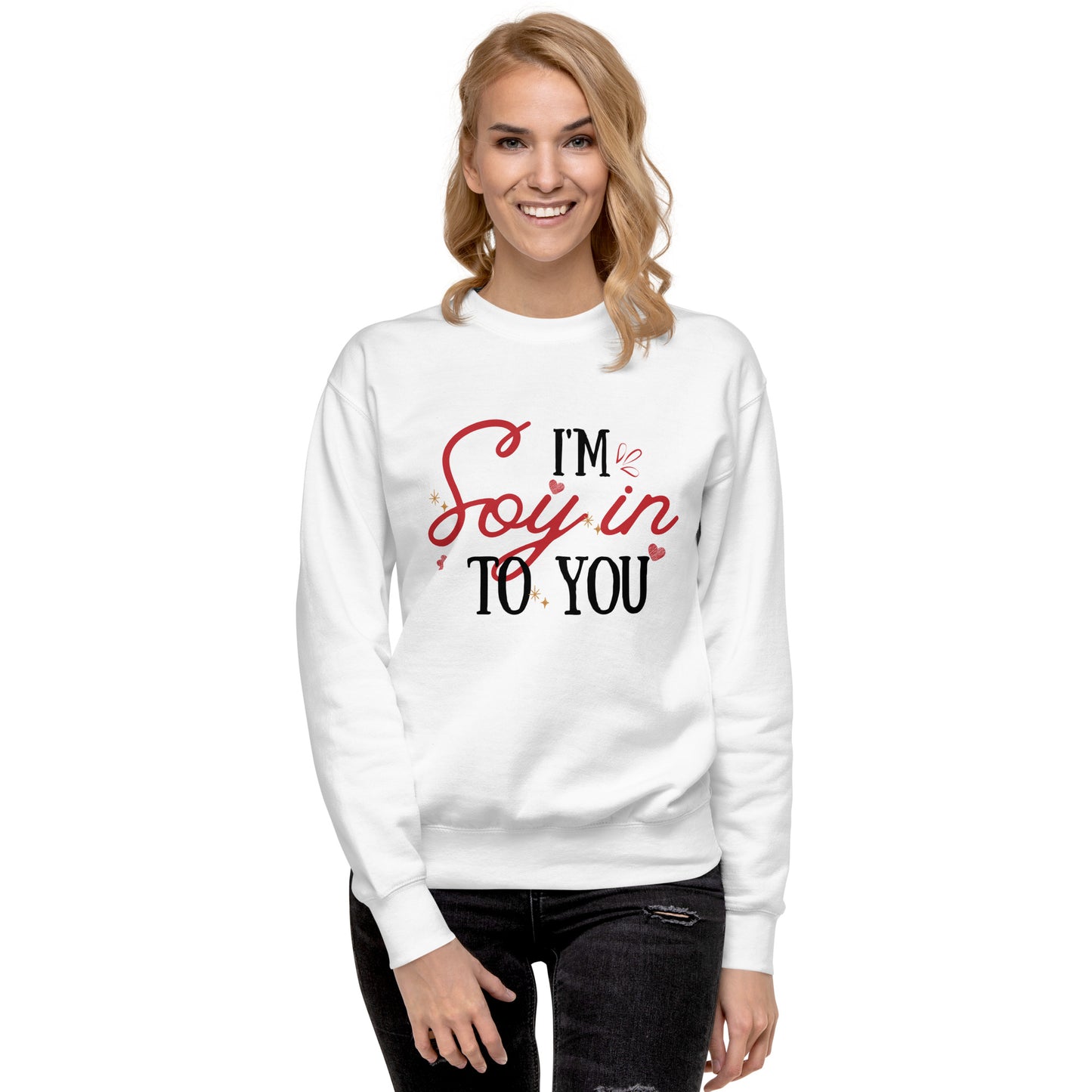 Into you Vibe Unisex Premium Sweatshirt