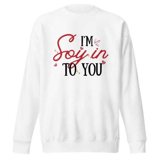 Into you Vibe Unisex Premium Sweatshirt