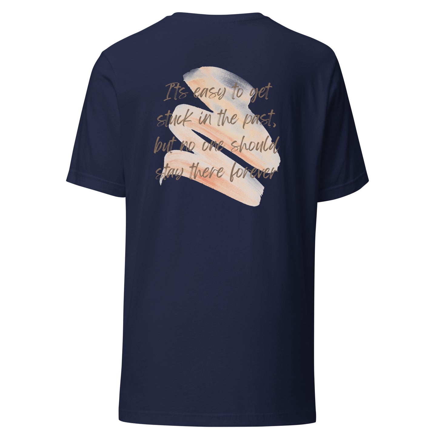 Move Forward Unisex t-shirt