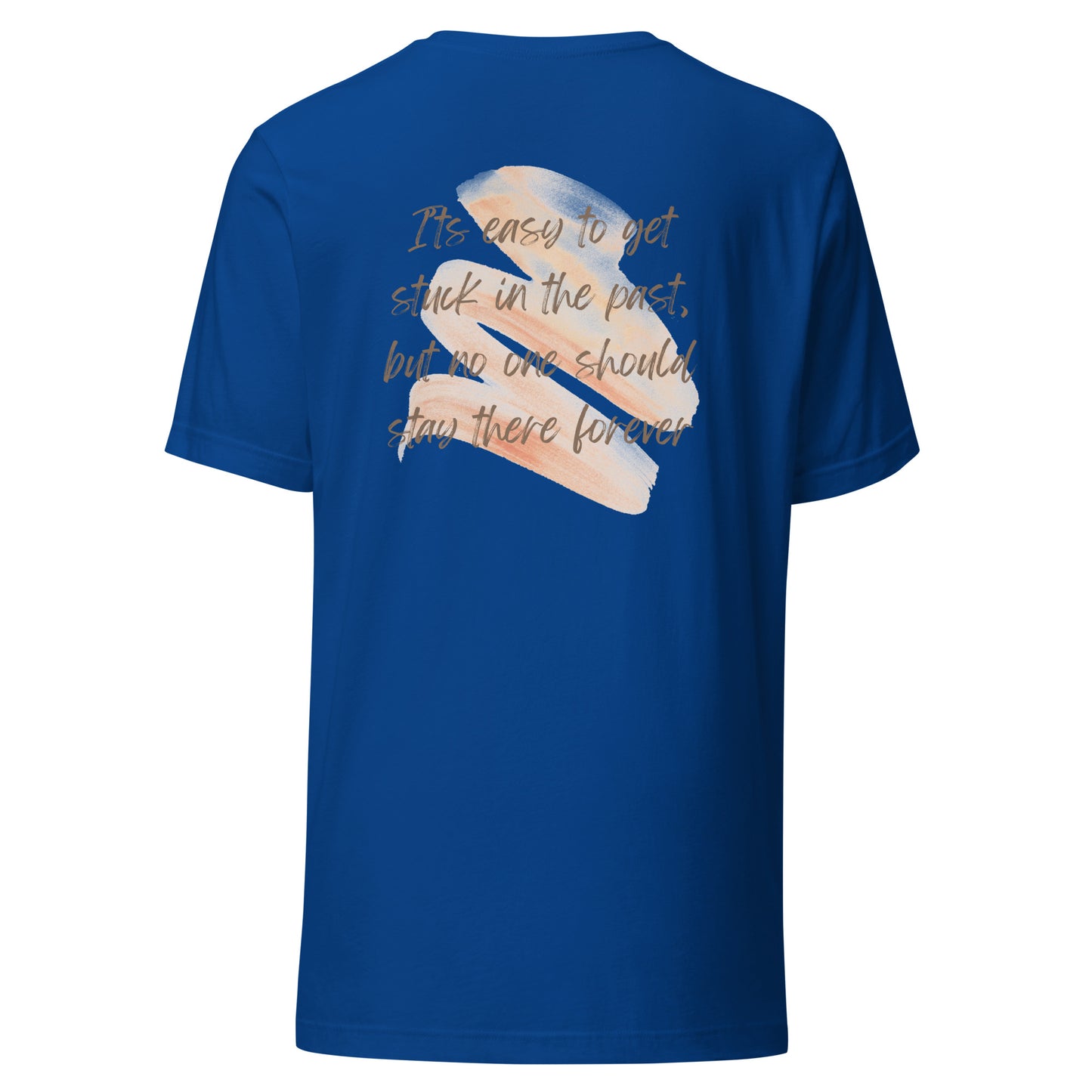 Move Forward Unisex t-shirt