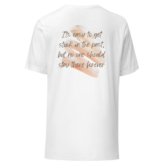 Move Forward Unisex t-shirt